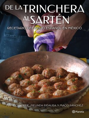 De la trinchera al sartén - ebook